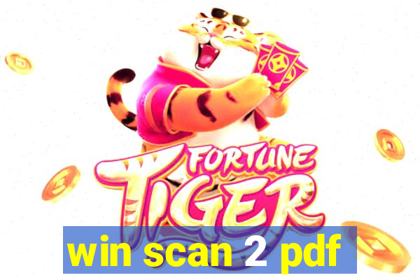 win scan 2 pdf